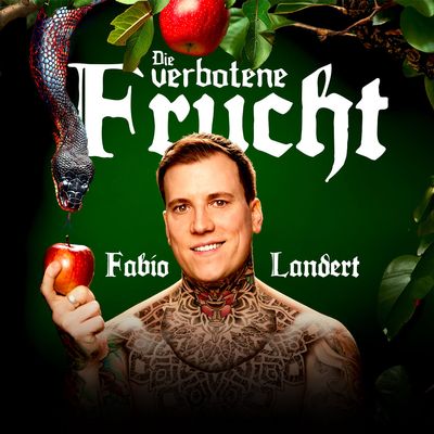 Fabio Landert "Die verbotene Frucht"